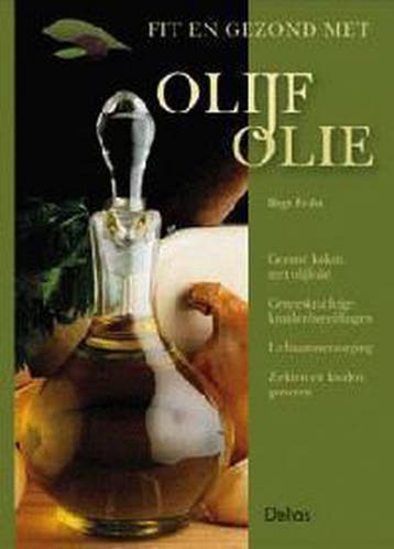 Fit en gezond met olijfolie - B. Frohn 9789044700268, Verzenden, Gelezen, B. Frohn