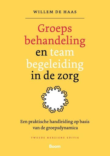 Groepsbehandeling en teambegeleiding in de zorg - W. de Haas, Boeken, Verzenden, Gelezen, W. de Haas