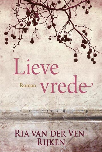 Lieve vrede - van der Ven - Rijken, Verzenden, Gelezen