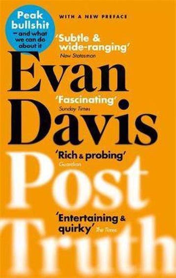 9780349123790 PostTruth Peak Bullshit and What We Can Do ..., Verzenden, Zo goed als nieuw, Evan Davis