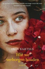 Wat we verborgen houden (9789029728270, Erin Bartels), Boeken, Verzenden, Nieuw