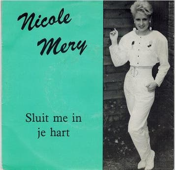 Single vinyl / 7 inch - Nicole Mery - Sluit Me In Je Hart, Cd's en Dvd's, Verzenden, Zo goed als nieuw, 7 inch, Nederlandstalig