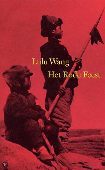 Het rode feest 9789022540954 Lulu Wang, Verzenden, Gelezen, Lulu Wang