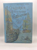 Maurice Loir - Gloires et Souvenirs Maritimes - 1875