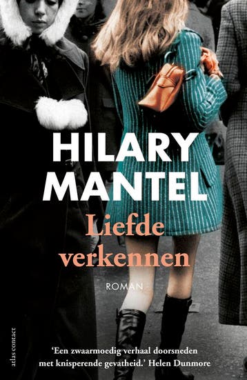 Liefde Verkennen | Hilary Mantel | Nieuw, Ophalen of Verzenden, Nieuw, Hilary Mantel