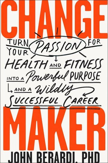 Change Maker - John Berardi 9781948836555, Verzenden, Gelezen, John Berardi
