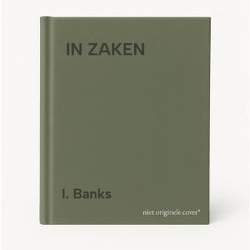 IN ZAKEN - I. Banks 9789024537167, Verzenden, Gelezen, I. Banks