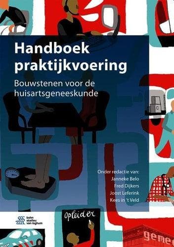 Handboek Praktijkvoering Bouwstenen Voor de Huisartsgeneesku, Verzenden, Nieuw