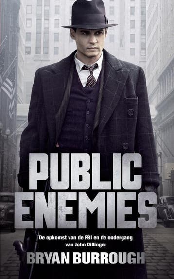 Public Enemies - B. Burrough 9789048802838, Verzenden, Gelezen, B. Burrough