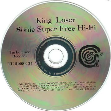 King Loser – Sonic Super Free Hi-Fi (CD, 1993), Ophalen of Verzenden, Gebruikt