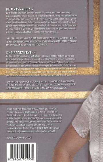 De ontsnapping ; De mannentester / Verzamelde romans / 2, Boeken, Verzenden, Zo goed als nieuw, Heleen van Royen