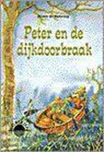 Peter en de dijkdoorbraak / Horizon 9789029714075, Boeken, Verzenden, Gelezen, Jo Van de Wetering