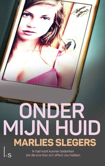 Onder mijn huid 9789021016641 Marlies Slegers, Verzenden, Zo goed als nieuw, Marlies Slegers
