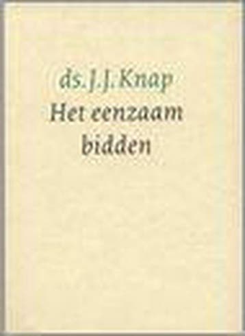 Het eenzaam bidden - KNAP 9789061408994, Boeken, Verzenden, Gelezen, KNAP