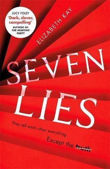 Seven Lies - Elizabeth Kay 9780751578133, Verzenden, Gelezen, Elizabeth Kay