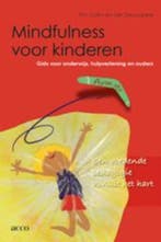 Mindfulness voor kinderen 9789033470905, Verzenden, Zo goed als nieuw