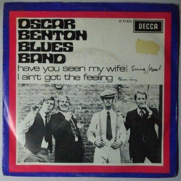 Oscar Benton Blues Band - Have you seen my wife - Single, Cd's en Dvd's, Verzenden, Nieuw in verpakking