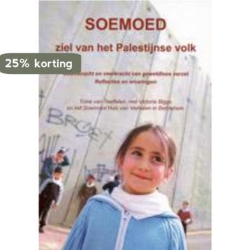 Soemoed ziel van het palestijnse volk 9789052638423, Boeken, Verzenden, Zo goed als nieuw, Toine van Teeffelen