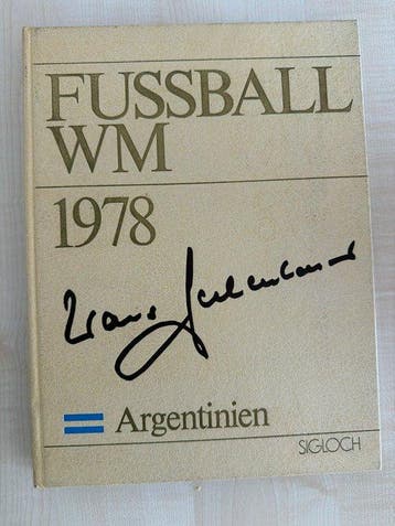 Argentinien - Fußball-WM - Franz Beckenbauer - 1978 -, Nieuw
