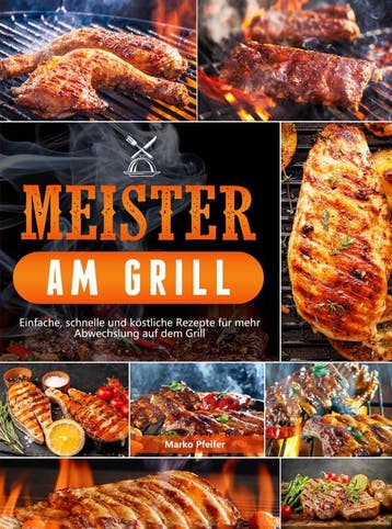 Meister Am Grill | Marko Pfeifer | Nieuw, Ophalen of Verzenden, Nieuw, Marko Pfeifer