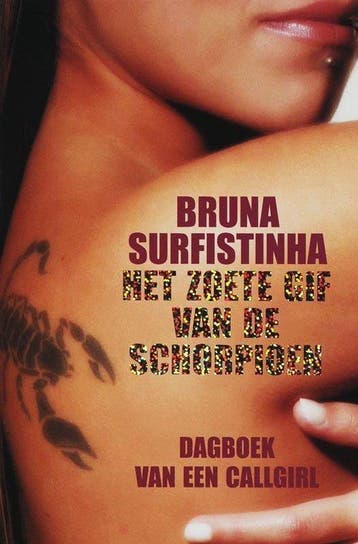 Zoete gif van de schorpioen - Surfistinha, Boeken, Verzenden, Gelezen