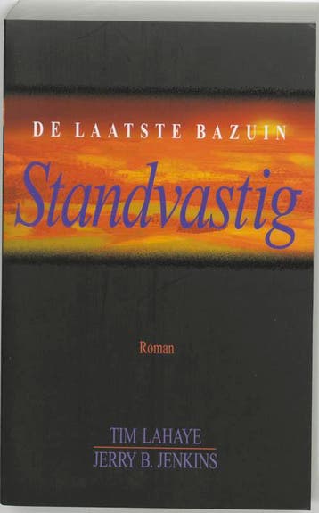 Standvastig / De laatste bazuin / 10 - Tim LaHaye, Verzenden, Zo goed als nieuw, Tim LaHaye