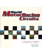 WORLD MOTOR RACING CIRCUITS, A SPECTATORS GUIDE, Nieuw, Author