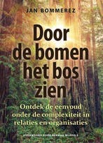 9789460001963 Door de bomen het bos zien | Tweedehands, Verzenden, Zo goed als nieuw, Jan Bommerez