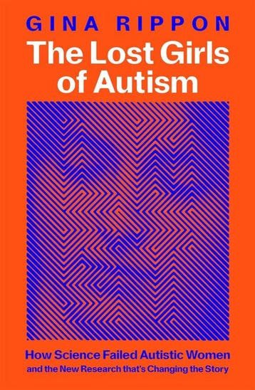 9781035011629 The Lost Girls of Autism Gina Rippon, Verzenden, Nieuw, Gina Rippon