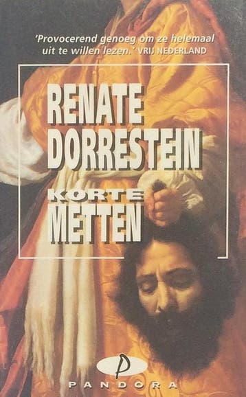 Korte metten - Renate Dorrestein 9789025455026, Verzenden, Gelezen, Renate Dorrestein
