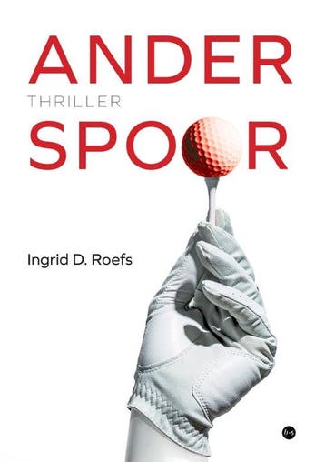 Ander spoor - Ingrid D. Roefs 9789465285030, Verzenden, Gelezen, Ingrid D. Roefs