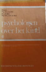 Psychologen over het kind 9789001955038 J. De Wit, Boeken, Verzenden, Gelezen, J. De Wit