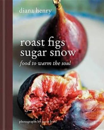 Roast Figs Sugar Snow 9781845339593 Diana Henry, Boeken, Verzenden, Zo goed als nieuw, Diana Henry