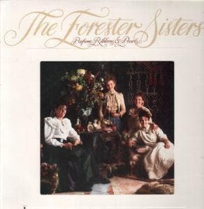 The Forester Sisters - Perfume, Ribbons &amp; Pearls, Cd's en Dvd's, Vinyl | Pop, Gebruikt, Ophalen of Verzenden