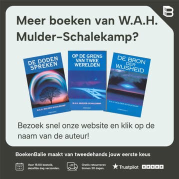 De doden spreken - W.A.H. Mulder-Schalekamp 9789049400606, Verzenden, Zo goed als nieuw, W.A.H. Mulder-Schalekamp