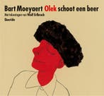 Olek schoot een beer en kwam met een veer op zijn hoed weer, Verzenden, Zo goed als nieuw, Bart Moeyaert