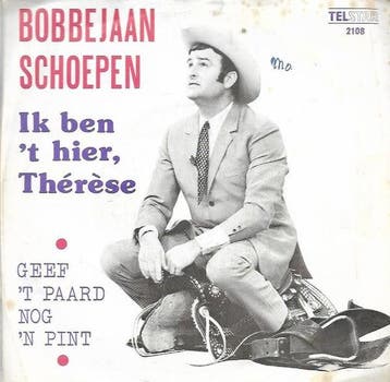 vinyl single 7 inch - Bobbejaan Schoepen - Ik Ben T Hier..., Cd's en Dvd's, Verzenden, Zo goed als nieuw, 7 inch, Nederlandstalig