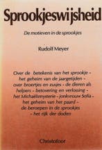Sprookjeswijsheid 9789062380558 Nicholas Meyer, Boeken, Verzenden, Gelezen, Nicholas Meyer