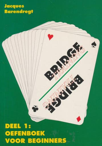 Bridge training deel 1: Oefenboek voor beginners, Boeken, Verzenden, Gelezen, J. Barendregt
