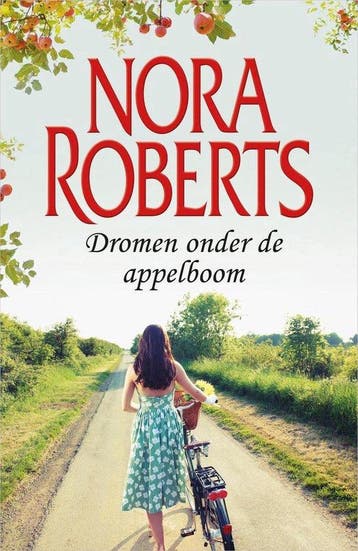 Dromen onder de appelboom - Roberts, Verzenden, Gelezen