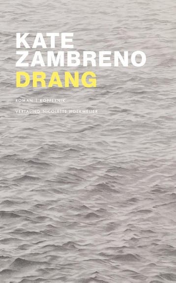 Drang | Kate Zambreno | Nieuw, Ophalen of Verzenden, Nieuw, Kate Zambreno