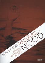 Redders in nood 9789020977042 Eric De Soir, Boeken, Verzenden, Gelezen, Eric De Soir