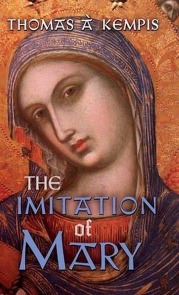 9781621385295 The Imitation of Mary Thomas a Kempis, Verzenden, Nieuw, Thomas a Kempis