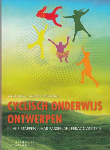 9789046905791 Cyclisch onderwijs ontwerpen | Tweedehands, Boeken, Verzenden, Zo goed als nieuw, Anouke Bakx