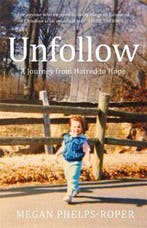 Unfollow 9781787478015 Megan Phelps-Roper, Verzenden, Gelezen, Megan Phelps-Roper