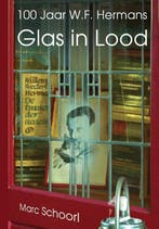 Glas in lood 9789083116846 Marc Schoorl, Verzenden, Zo goed als nieuw, Marc Schoorl