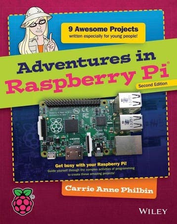 Adventures in Raspberry Pi - Carrie Anne Philbin, Verzenden, Gelezen, Carrie Anne Philbin