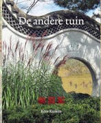 De andere tuin 9789072370136 Kees Kuiken, Verzenden, Zo goed als nieuw, Kees Kuiken