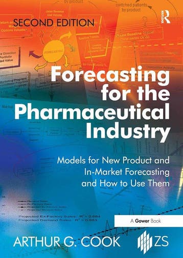 9781032838571 Forecasting for the Pharmaceutical Industry, Verzenden, Nieuw, Arthur G. Cook