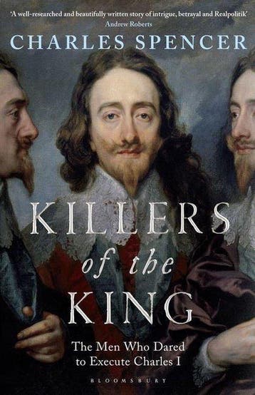 Killers Of The King - Charles Spencer 9781408851708, Verzenden, Gelezen, Charles Spencer